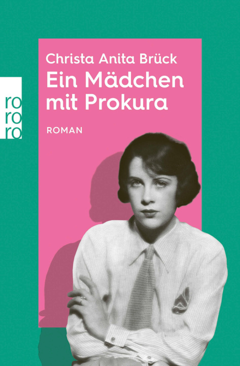 E-book Ein Mädchen mit Prokura Christa Anita Bruck