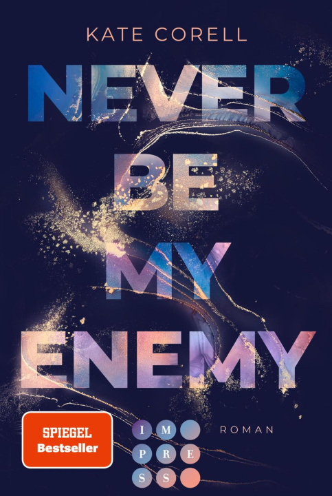 E-book Never Be My Enemy (Never Be 2) Kate Corell