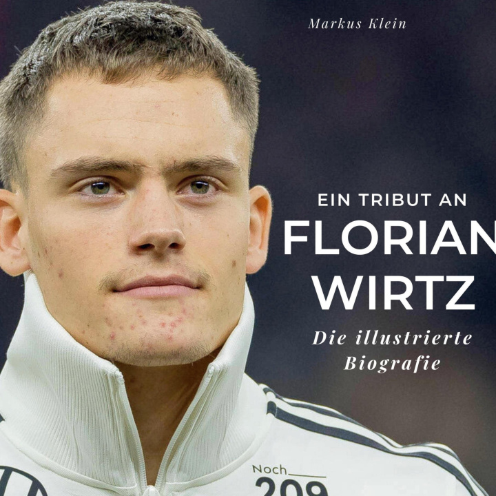 Könyv Ein Tribut an  Florian Wirtz 