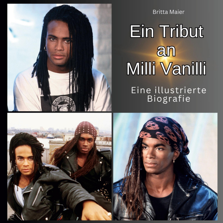 Kniha Ein Tribut an  Milli Vanilli 