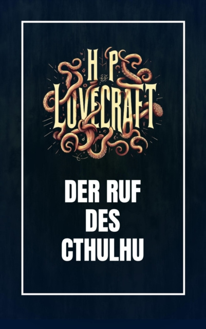 E-book Der Ruf des Cthulhu Howard Phillips Lovecraft