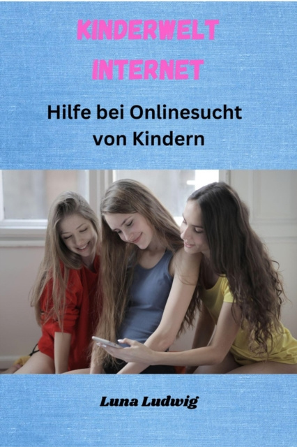 E-book Kinderwelt Internet Luna Ludwig