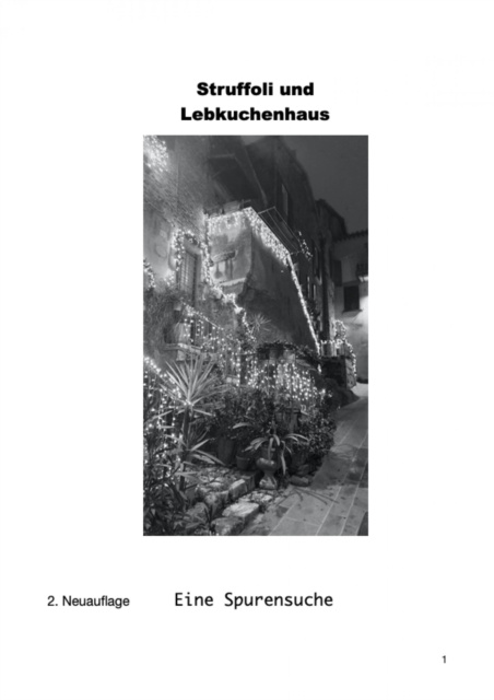 E-book Struffoli und Lebkuchenhaus Silvana Maria Giuseppina Goldbach