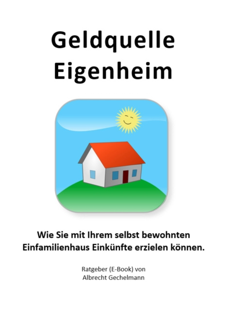 E-knjiga Geldquelle Eigenheim Albrecht Gechelmann