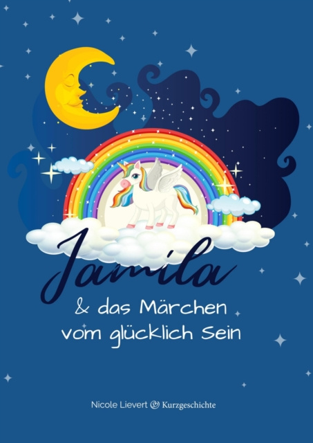 E-kniha Jamila & das Marchen vom glucklich Sein Nicci Lievert