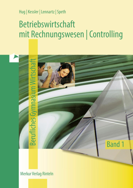 Kniha Betriebswirtschaft mit Rechnungswesen | Controlling Hartmut Hug