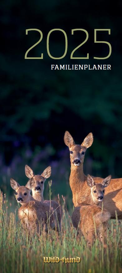 Calendar/Diary WILD UND HUND Edition: Familienplaner 2025 