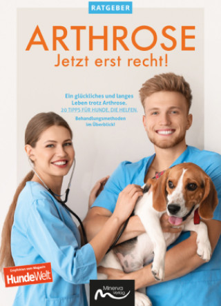 Książka Arthrose - Jetzt erst recht! Minerva Verlag GmbH & Co. KG