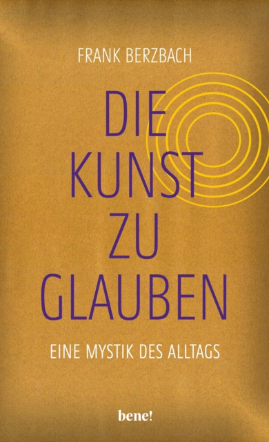 E-knjiga Die Kunst, zu glauben Frank Berzbach