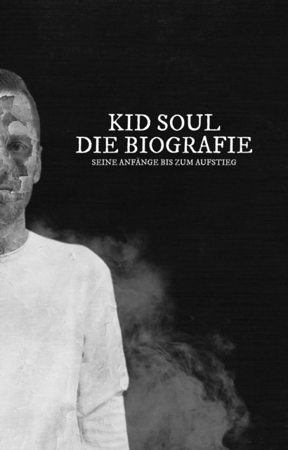 E-knjiga Die Biografie Kid Soul