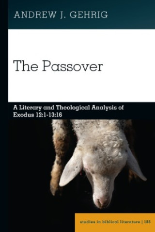 Book The Passover Andrew J. Gehrig