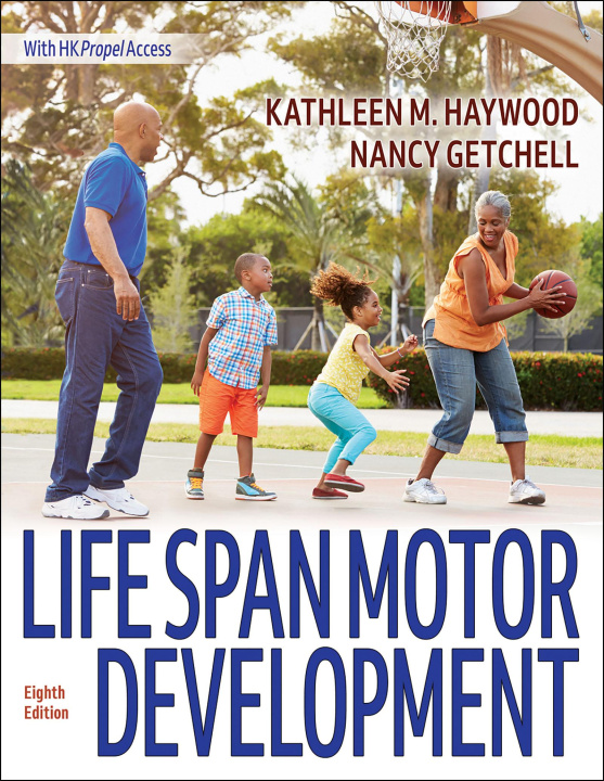 Książka Life Span Motor Development Kathleen Haywood