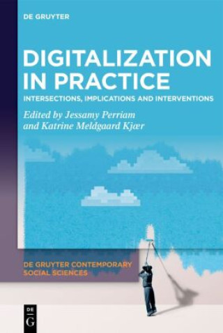 Książka Digitalization in Practice Jessamy Perriam