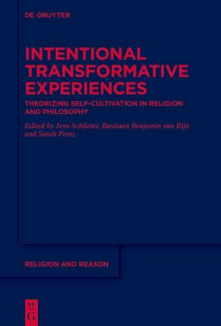 Knjiga Intentional Transformative Experiences Jens Schlieter