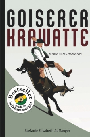 Knjiga Goiserer Krawatte Stefanie Elisabeth Auffanger