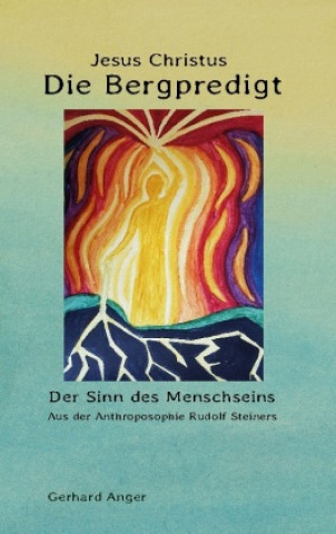 Knjiga Die Bergpredigt Jesus Christus Gerhard Anger