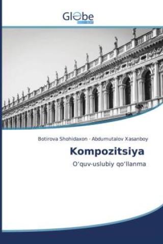 Knjiga Kompozitsiya Botirova Shohidaxon