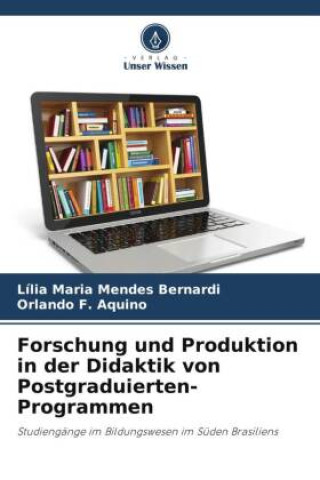 Book Forschung und Produktion in der Didaktik von Postgraduierten-Programmen Orlando F. Aquino