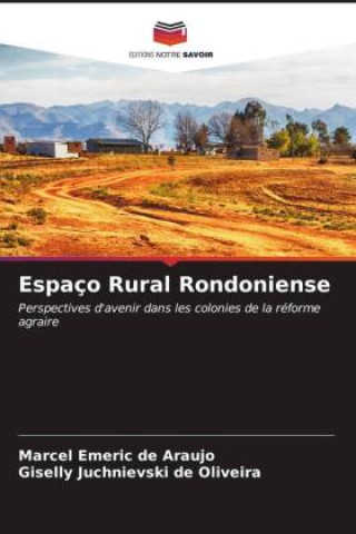 Buch Espaço Rural Rondoniense Giselly Juchnievski de Oliveira