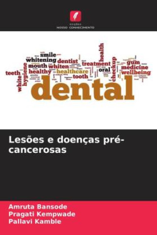 Boek Lesões e doenças pré-cancerosas Amruta Bansode