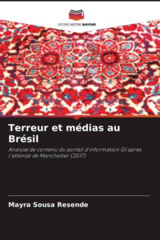 Buch Terreur et médias au Brésil Mayra Sousa Resende