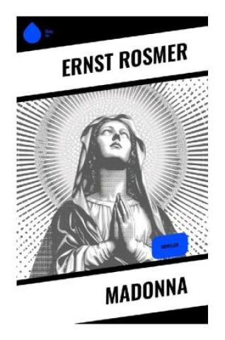Knjiga Madonna Ernst Rosmer