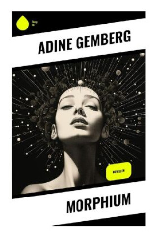 Knjiga Morphium Adine Gemberg