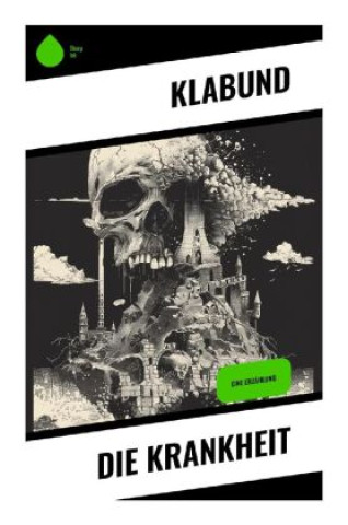 Knjiga Die Krankheit Klabund