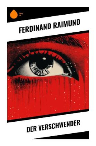Knjiga Der Verschwender Ferdinand Raimund