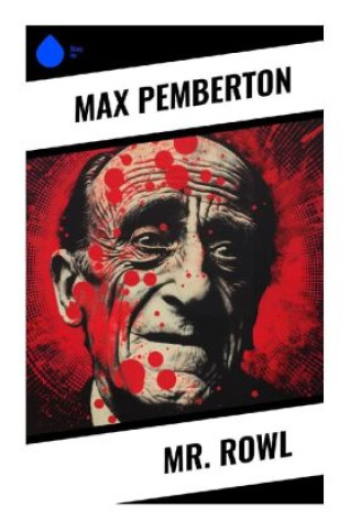 Knjiga Mr. Rowl Max Pemberton