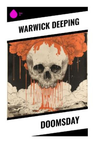 Knjiga Doomsday Warwick Deeping