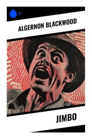 Libro Jimbo Algernon Blackwood