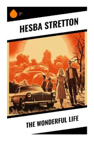 Książka The Wonderful Life Hesba Stretton