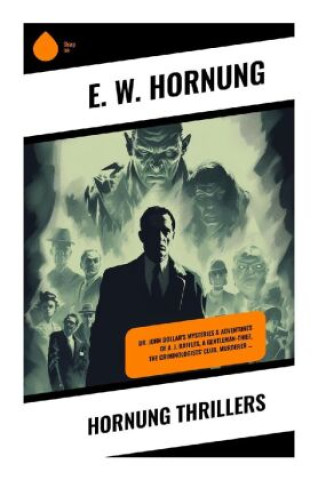 Libro Hornung Thrillers E. W. Hornung