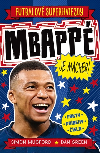 Knjiga Mbappé je macher! Simon Mugford