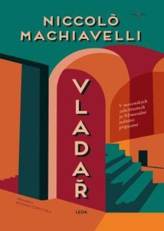 Kniha Vladař Niccoló Machiavelli