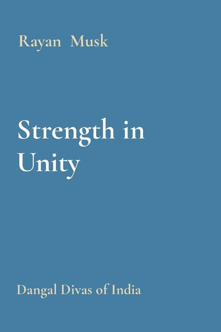 Knjiga Strength in Unity Rayan Musk