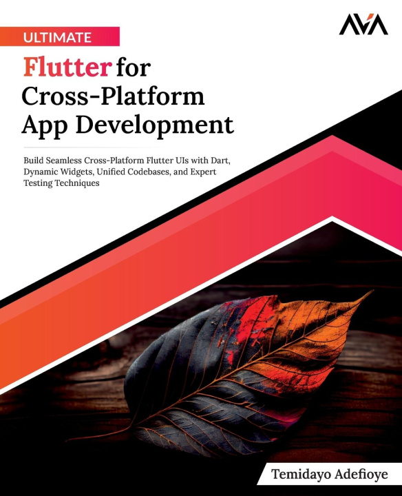Książka Ultimate Flutter for Cross-Platform App Development Temidayo Adefioye