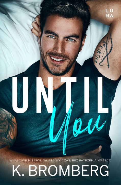 Knjiga Until You K. Bromberg