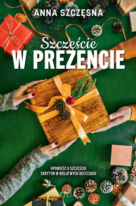 Knjiga Szczęście w prezencie wyd. specjalne Anna Szczęsna