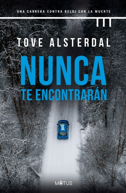 E-knjiga Nunca te encontrarán Tove Alsterdal