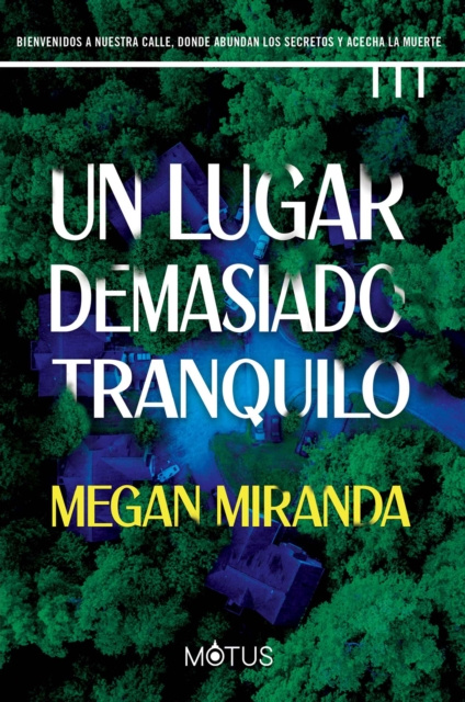 E-kniha Un lugar demasiado tranquilo Megan Miranda