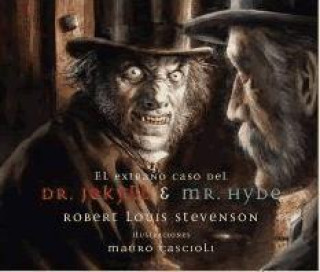 Knjiga El extra?o caso del Dr. Jekyll & Mr. Hyde Mauro Cascioli