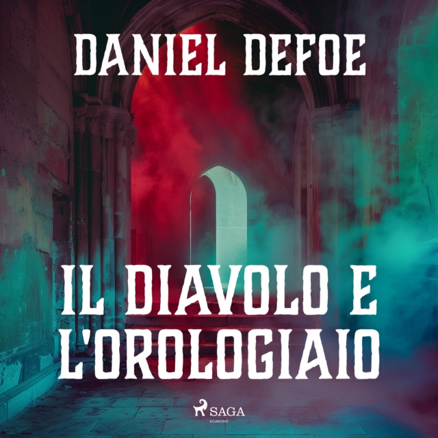 Audiobook Il Diavolo e l'orologiaio Defoe