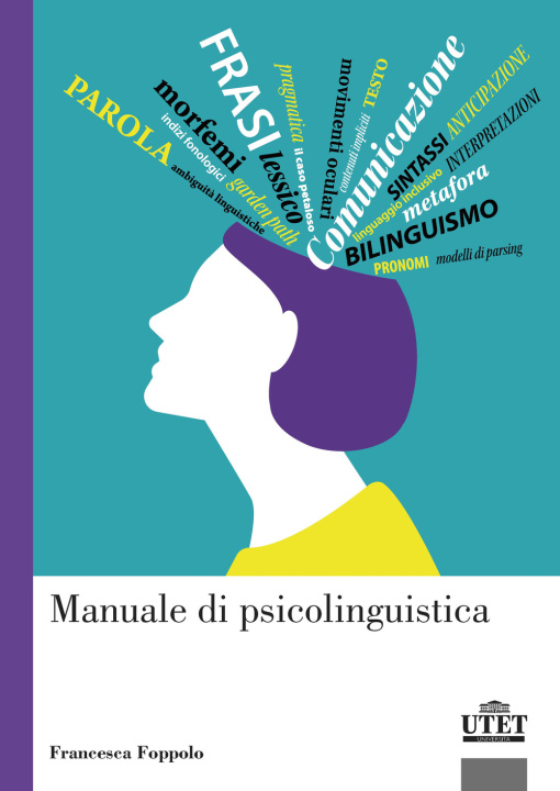 Carte Manuale di psicolinguistica Francesca Foppolo