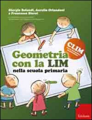 Kniha Geometria con la LIM nella scuola primaria Giorgio Bolondi