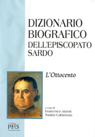 Kniha Dizionario biografico dell'episcopato sardo 