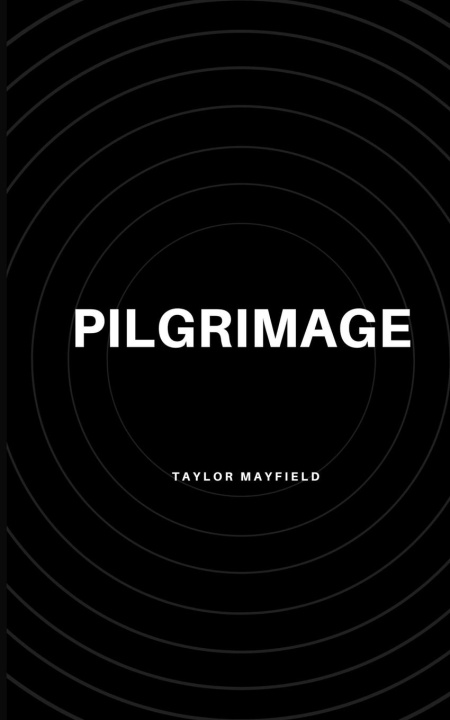 Knjiga Pilgrimage Taylor Mayfield