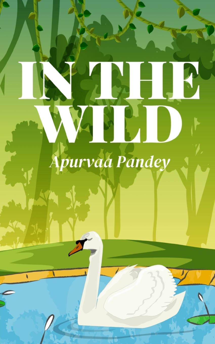 Buch In The Wild Apurvaa Pandey