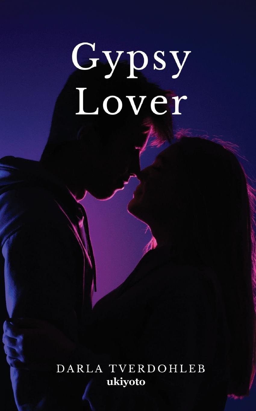 Knjiga Gypsy Lover Darla Tverdohleb